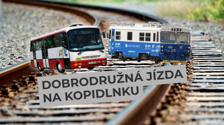 Dobrodružná jízda na Kopidlnku